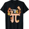 Cutie Pi Shirt Pi Day Math Girls Kids Women Toddler Teacher T-Shirt