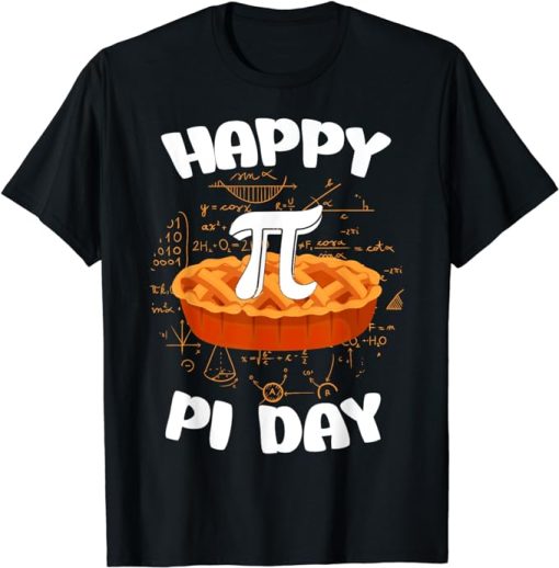 Happy Pi Pie Day For Math Teacher Students Pie Lovers T-Shirt