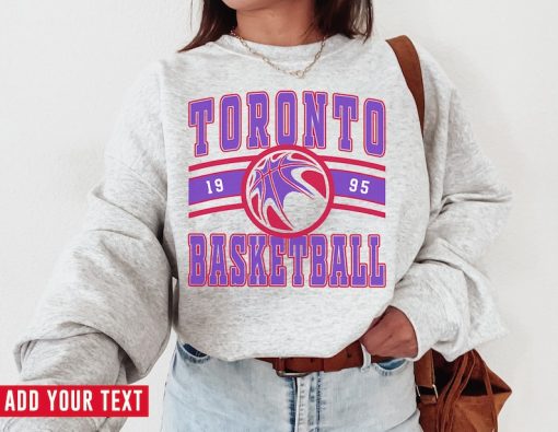 Vintage Toronto Basketball Sweatshirt  T-Shirt, Toronto Raptor Sweater, Raptors T-Shirt, Vintage Basketball Fan