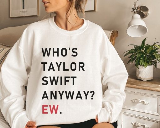 Who's Taylor Anyway Shirt, A Lot Going On At The Moment Sweatshirt, The Eras Shirt, The Eras Comfort Colors