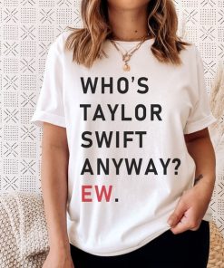 Who's Taylor Anyway Shirt, A Lot Going On At The Moment Sweatshirt, The Eras Shirt, The Eras Comfort Colors