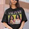 AALIYAH TSHIRT | Aaliyah Sweatshirt | Aaliyah Princess Of R&B Hiphop RnB Rapper | T-Shirt Tshirt Shirt Tee