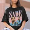 SADE HIPHOP TShirt | Sade Sweatshirt Vintage | Sade Hip hop RnB Rapper Soul | Sade American Rapper T-Shirt Tshirt