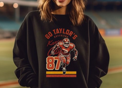 Go Taylors Boyfriend Sweatshirt, Funny Version Sweatshirt, 87 Kelce Sweater, Kansas City Sweater