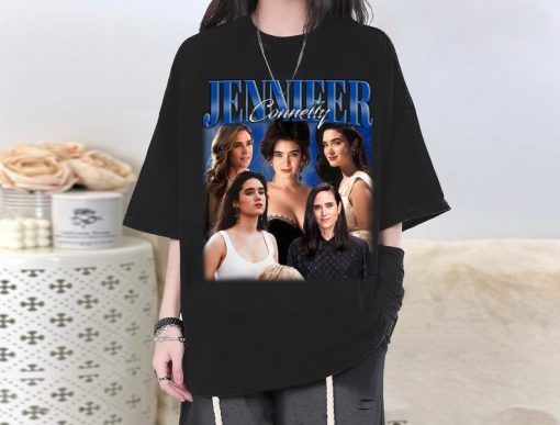 Jennifer Connelly T-Shirt, Jennifer Connelly Sweater, Jennifer Connelly Hoodie, Jennifer Connelly Tee, Trendy Sweatshirt