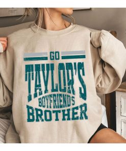 Vintage Go Taylors Boyfriends Brother Shirt, Jason Kelce Sweatshirt, Football Eagle T-Shirt, Jason Kelce Eagles Tee