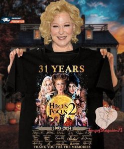 31 Years Hocus Pocus 2 1993 2024 Thank You For The Memories Shirt, Hocus Pocus 2 Movie Hoodie