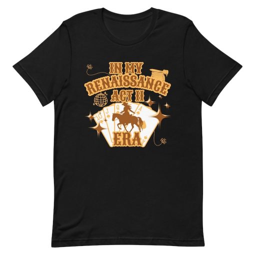 Beyonce Act II, Renaissance Act II, Beyhive, Texas Hold Em shirt