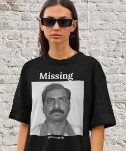 Xavier Missing you so much, Funny T Shirt Funny Christmas Gift For Her Him