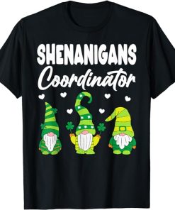 Shenanigans Coordinator Shamrock St Patricks Day Gnomes Cute T-Shirt