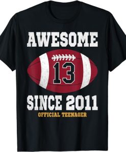 13th Birthday Football Player 13 Years Old Official Teenager T-Shirt