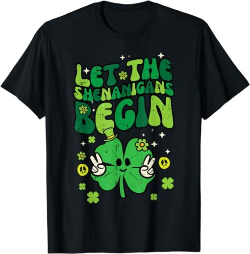 St Patricks Day Clover Let Shenanigans Begin Women Men Kids T-Shirt