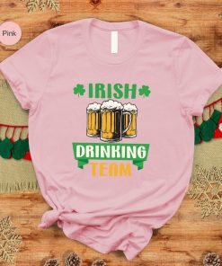 Irish Drinking Team Shirt, St Patrick's Day T-Shirt