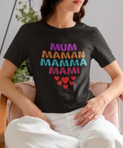 Mother's Day, Multi Language Mother, Mother's Day T Shirt