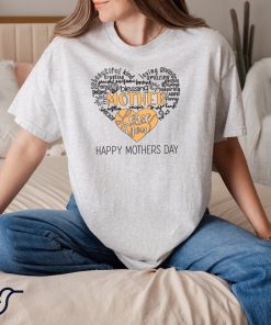 Happy Mothers Day Shirt, Mother Heart in Sayings T-shirt