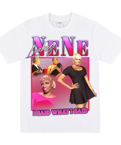 NENE LEAKES Homage T-shirt, Funny Nene Leakes Tshirt