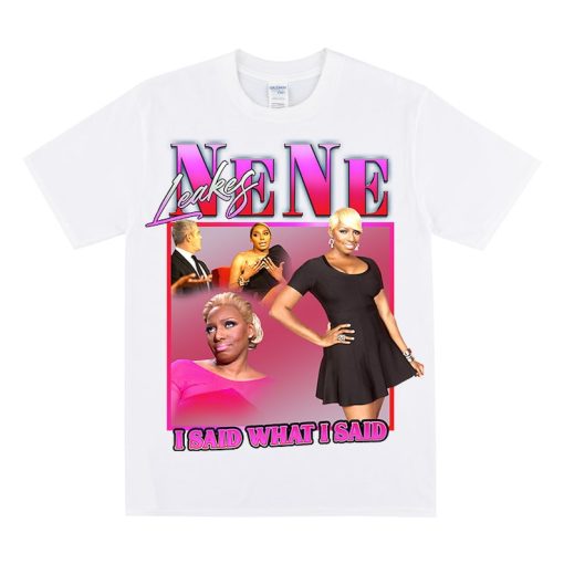 NENE LEAKES Homage T-shirt, Funny Nene Leakes Tshirt