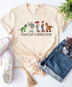 You've Got A Friend In Me Toy Story Shirt, Toy story shirt, toy story