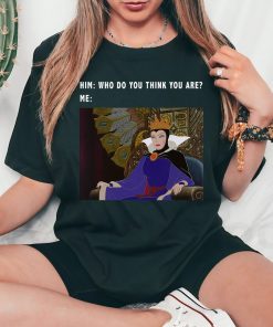 Disney Villains Evil Queen Meme T-Shirt, Snow White and Seven Dwarfs