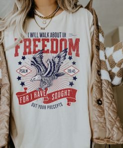 Christian 4th of July Shirt Christian T Shirts Freedom Shirt 4th July