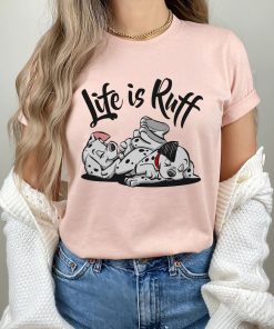 Disney 101 Dalmatians Life Is Ruff T-Shirt