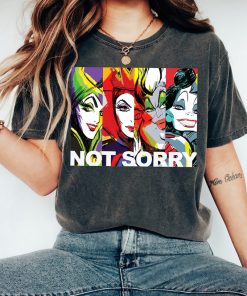 Disney Villains Baddies Ursula Cruella Evil Queen Not Sorry T-Shirt