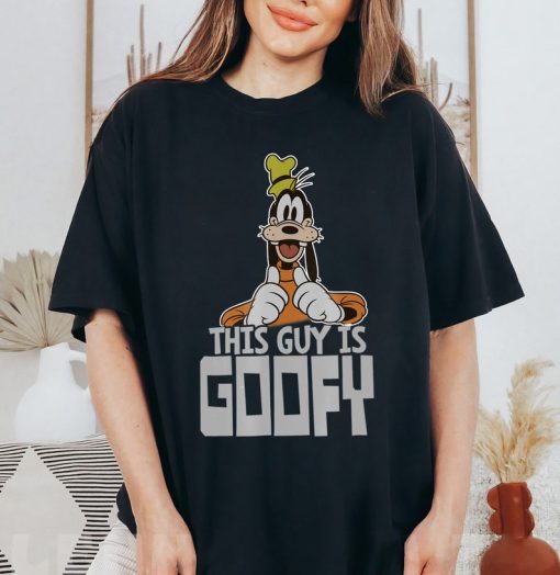 Disney Goofy This Guy is Goofy T-Shirt Unisex Adult T-shirt Kid Shirt