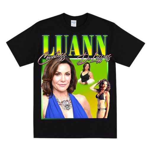 COUNTESS LUANN Tshirt For Women Funny Shirt For Houswives Fans