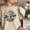 Have the Day You Deserve Sweatshirt, Halloween Kindness Gift