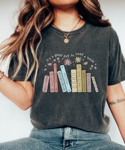 Comfort Colors® It's A Good Day To Read A Book Shirt, Reading Shirt