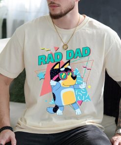 Rad Dad Mom Bluey Shirt, Retro Bluey Cool Dad Shirt