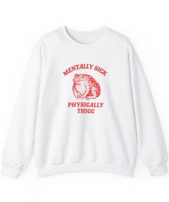 Mentally sick physically thicc Unisex Heavy Blend™ Crewneck