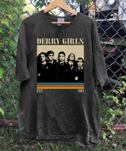 Derry Girls Shirt, Derry Girls T Shirt, Derry Girls TV Series