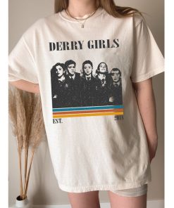 Derry Girls Shirt, Derry Girls T Shirt, Derry Girls TV Series