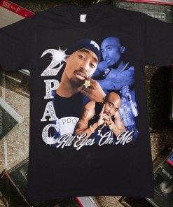 2pac All Eyes On Me Bootleg style graphic T-shirt S-XXL