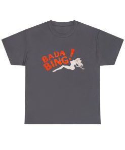 Bada Bing Graphic Tee