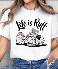 Disney 101 Dalmatians Life Is Ruff T-Shirt