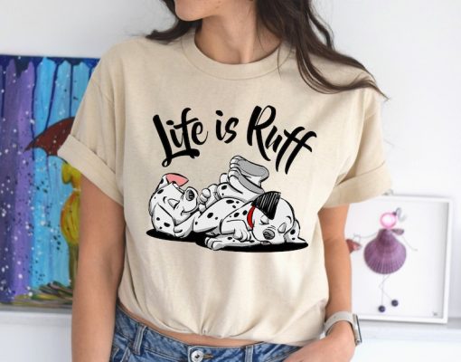 Disney 101 Dalmatians Life Is Ruff T-Shirt