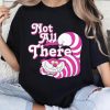 Disney Alice In Wonderland Cheshire Cat We're all Mad Here Not All The