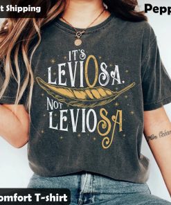 Its Leviosa Not Leviosa Shirt, Wizard Wand Shirt