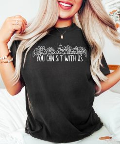 You Can Sit With Us, Christian T-Shirt, Religious Gift