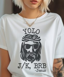 YOLO JESUS T Shirt, Easter T-Shirt, Jesus Shirt, Women's Easter Shirt