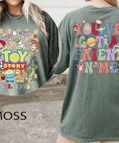 You've Got A Friend In Me Shirt, Toy Story Shirt, Toy Story Land Shirt