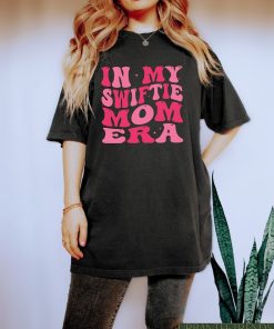 In My Swiftie Mom Era Shirt, Mother's Day Shirt