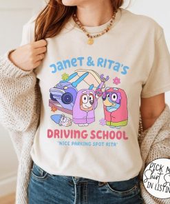 Driving School Janet And Rita Shirt, Nice Parking Spot Rita Shirt