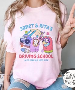 Driving School Janet And Rita Shirt, Nice Parking Spot Rita Shirt