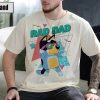 Bluey Bandit Rad Dad Shirt /Bluey Dad Shirt/ Bluey Bingo Family Shirt