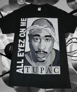 Tupac All Eyes On Me #2 Bootleg style graphic T-shirt S-XXL