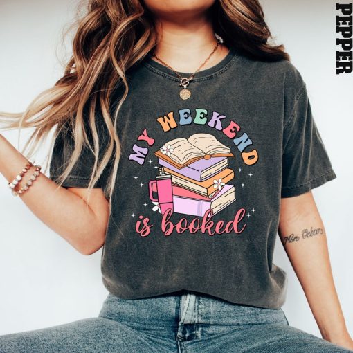 Comfort Colors® My Weekend Fun Shirt, Book Lover Shirt, Book Shirt