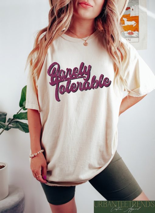 Barely Tolerable T-Shirt, Pride And Prejudice Shirt